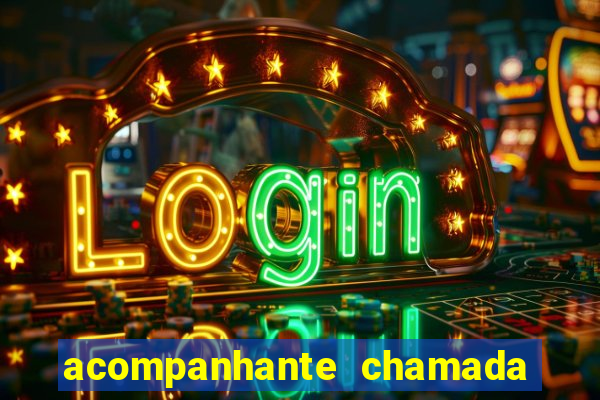 acompanhante chamada de video